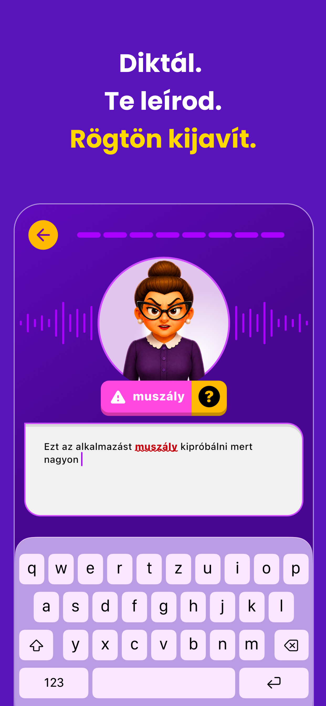 Diktálás és azonnali visszajelzés az alkalmazásban